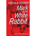 Mark of the White Rabbit