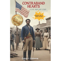 Contraband Hearts: A Civil War Love Story