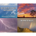 Weather Things in Photos: The Art and Science of the Atmosphere