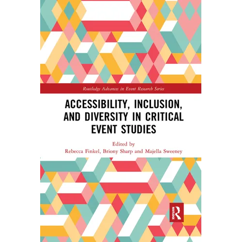 Accessibility, Inclusion, and Diversity in Critical Event Studies