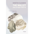 The Wallet and Other Thefts: Stories