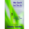 We Can't Let You In