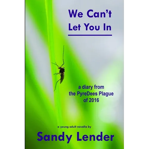 We Can't Let You In
