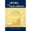 Historia de la Iglesia Cristiana (Spanish: A History of the Christian Church)