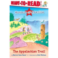 The Appalachian Trail: Ready-To-Read Level 1