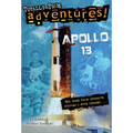 Apollo 13 (Totally True Adventures): How Three Brave Astronauts Survived a Space Disaster
