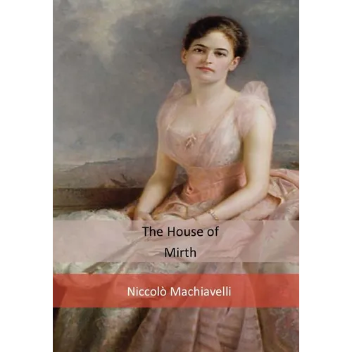 The House of Mirth