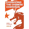 Cognizing the Chinese Coercion