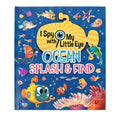 Ocean Splash & Find (I Spy with My Little Eye)