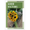 Good Victims: The Political as a Feminist Question