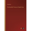 The Household Treasury of English Song