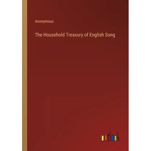The Household Treasury of English Song