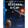 Las Maravillas de Nuestro Sistema Solar