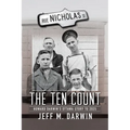 The Ten Count: Howard Darwin's Ottawa Story to 2025
