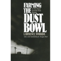 Farming the Dust Bowl: A First-Hand Account from Kansas