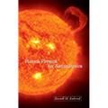 Plasma Physics for Astrophysics