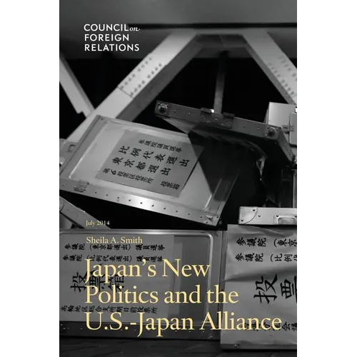 Japan's New Politics and the U.S.-Japan Alliance