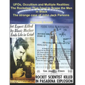 UFOs, Occultism and Multiple Realities: The Rocketeer That Tried to Scape the Men in Black: The strange case of John Jack Parsons