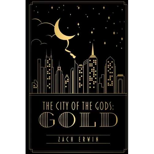 The City of the Gods: Gold