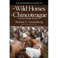 The Hoofprints Guide to the Wild Horses of Chincoteage National Wildlife Refuge