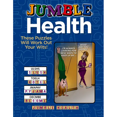 Jumble(r) Health: These Puzzles Will Work Out Your Wits!