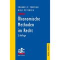 Okonomische Methoden Im Recht: Eine Einfuhrung Fur Juristen