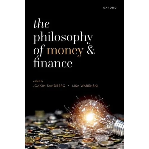 The Philosophy of Money and Finance