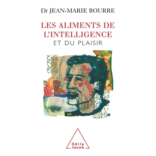 Food for Thought: And Pleasure / Les Aliments de l'intelligence: Et du plaisir