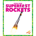Superfast Rockets