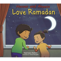 Hassan and Aneesa Love Ramadan