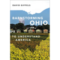 Barnstorming Ohio: To Understand America