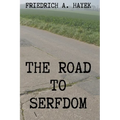 The Road to Serfdom