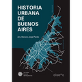 Historia urbana de Buenos Aires: 1536 - 2000