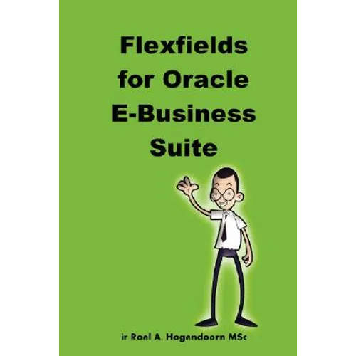 Flexfields for Oracle E-Business Suite