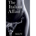 The Italian Affair: A Midlife Romance