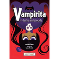 Vampirita Y La Turba Enfurecida (Vampirita 1)