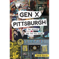Gen X Pittsburgh: The Beehive and the '90s Scene