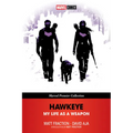 Hawkeye: My Life as a Weapon [Marvel Premier Collection]