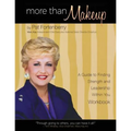 More Than Makeup - Workbook: A Guide to Finding Strength and Leadership within You