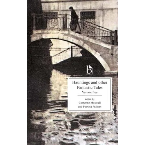 Hauntings and Other Fantastic Tales