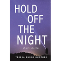 Hold Off the Night