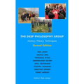 The Deep Philosophy Group (2nd edition): History, Theory, Techniques