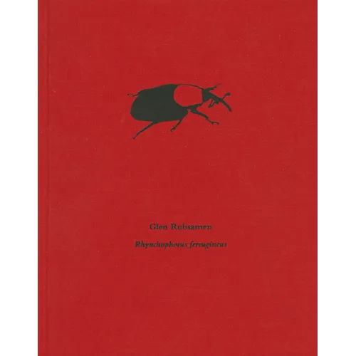 Glen Rubsamen: Rhynchophorus Ferrugineus