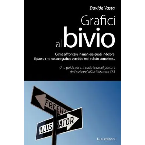 Grafici Al Bivio