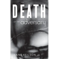 The Death of the Adversary