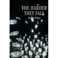The Harder They Fall