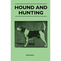 Hound and Hunting