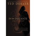 En Un Instante: El Amor Lo Cambia Todo = Blink of an Eye