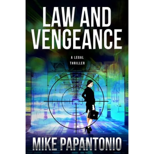 Law and Vengeance
