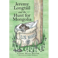 Jeremy Longtail and the Hunt for Mongolia